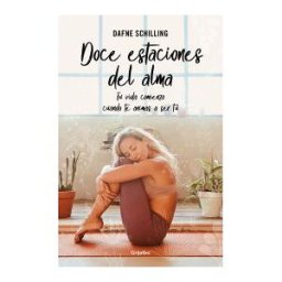GRIJALBO S.A. Doce Estaciones Del Alma