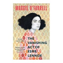 Headline Publishing Group The Vanishing Act Of Esme Lennox