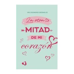 MIL AMORES La Otra Mitad De Mi Corazón
