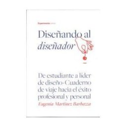 Experimenta Diseñando Al Diseñador