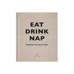Random House Uk Ltd Eat, Drink, Nap