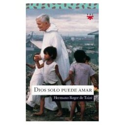 Promoción Popular Cristiana Dios Solo Puede Amar