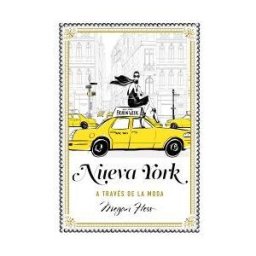 Lunwerg Editores Nueva York A Través De La Moda