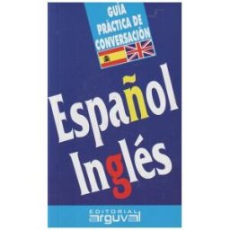 Editorial Arguval Guía De Conversación Español-inglés