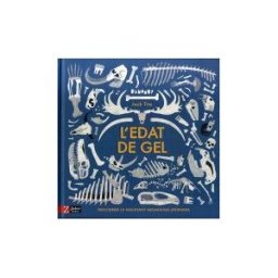 Zahorí de Ideas L'edat De Gel