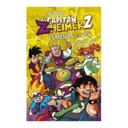Editorial Sargantana El Capitán Zheimer 2. Estrellas De Rock