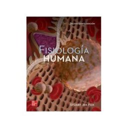 McGraw-Hill Interamericana de España S.L. Fisiología Humana