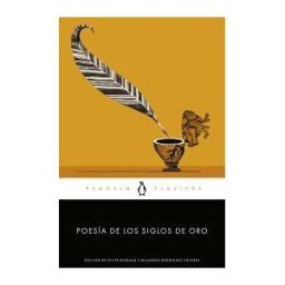 Penguin Clásicos Poesía De Los Siglos De Oro