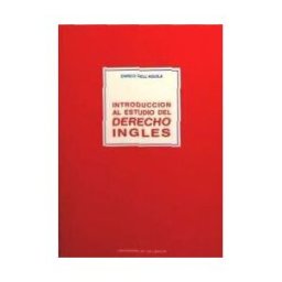 Ediciones Universidad de Valladolid Introducción Al Estudio Del Derecho Inglés