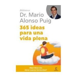 Espasa 365 Ideas Para Una Vida Plena