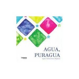 Letrame Agua, Puragua