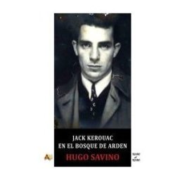 Arena Editorial Jack Kerouac En El Bosque De Arden