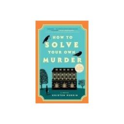 Penguin Group How To Solve Your Own Murder