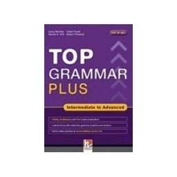 DIFUSION CENTRO DE INVESTIGACION Y PUBLICACIONES DE IDIOMAS S.L. Top Grammar Plus Intermediate To Advanced Students Book With Answer Keys +ezone