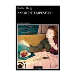 Tusquets Editores S.A. Amor Intempestivo
