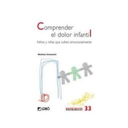 Editorial Graó Comprender El Dolor Infantil.
