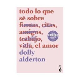 Booket Todo Lo Que Sé Sobre El Amor
