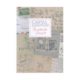 Biblioteca Nacional de España Cartas A Una Mujer. Mathilde Pomés 1886-1977