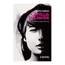 L'AVEN, S.L. La Follia D'almayer