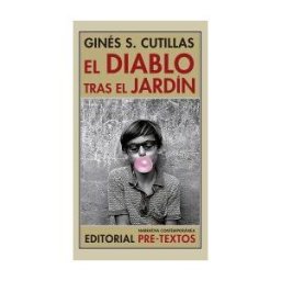 Editorial Pre-Textos El Diablo Tras El Jardín