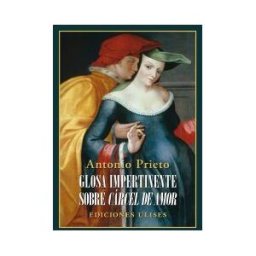 Ediciones Ulises Glosa Impertinente Sobre Cárcel De Amor