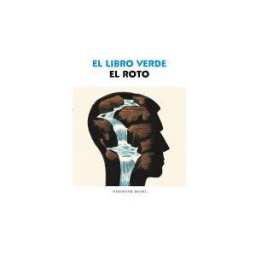Literatura Random House El Libro Verde De El Roto