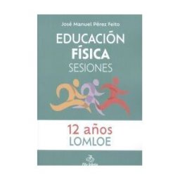 Pila Teleña Educación Física Sesiones 12 Años