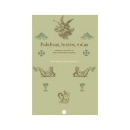 Publicacions i Edicions de la Universitat de Barcelona Palabras, Textos, Vidas: Materiales Filológicos Para Una Historia De Europa