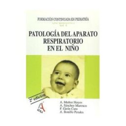 Formación Alcalá, S.L. Patología Del Aparato Respiratorio En El Niño