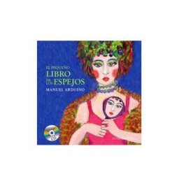 Ediciones Corona Borealis El Pequeño Libro De Los Espejos