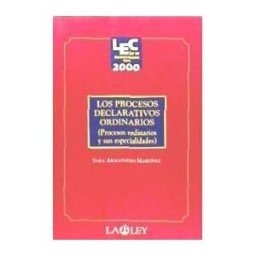 La Ley Procesos Declarativos Ordinarios, Los