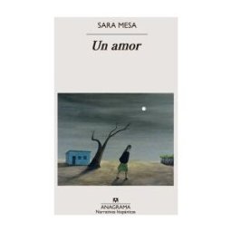Editorial Anagrama S.A. Un Amor