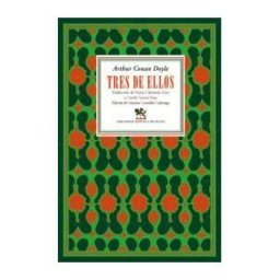 Ediciones Espuela de Plata Tres De Ellos