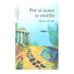 Premium Editorial Por Si Acaso Te Escribí