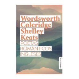 Austral Poetas Románticos Ingleses