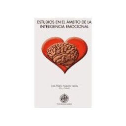 Editorial Universidad de Jaén Estudios En El ámbito De La Inteligencia Emocional