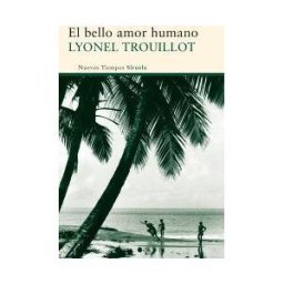 Siruela El Bello Amor Humano