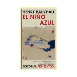 Editorial Pre-Textos El Niño Azul