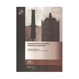 Servicio de Publicaciones de la Universidad de Cádiz Guardacantones De Cádiz: Cañones Y Esquinales