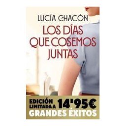 B de Bolsillo Los Días Que Cosemos Juntas (campaña Navidad Grandes éxitos Edición Limitada) (siete Agujas De Coser 2)