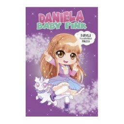 Ediciones Beascoa Daniela Y La Estrella Mágica (daniela Baby Pink)