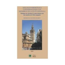 Diwan Mayrit Diálogos Ribereos Ii: Conversaciones Con Miembros De La élite Espaola