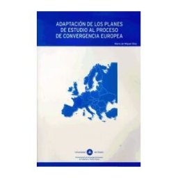 Servicio de Publicaciones de la Universidad de Oviedo Adaptacin De Los Planes De Estudio Al Proceso De Convergencia Europea