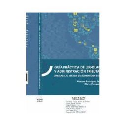 Editorial Cervantes Digital Guía Práctica De Legislación Y Administración Tributaria