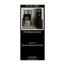 Ediciones Cátedra El último Lector