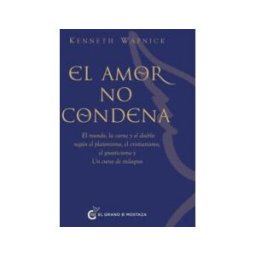 El Grano de Mostaza. El Amor No Condena