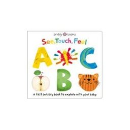 St. Martin's Publishing Group See, Touch, Feel: Abc