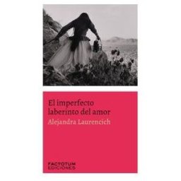 FACTOTUM EDICIONES Imperfecto Laberinto Del Amor,el