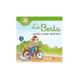 Salamandra Infantil y Juvenil La Berta Aprn A Anar Amb Bici (el Món De La Berta)
