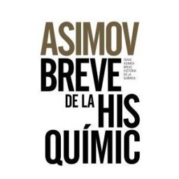 Alianza Editorial Breve Historia De La Química: Introducción A Las Ideas Y Conceptos De La Química